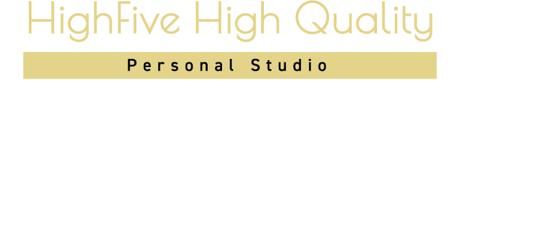 HighFive High Quality Personal Studio なら2ヶ月の集中セッションであなたの理想を叶えます。